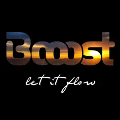 Let It Flow - Single by Booost album reviews, ratings, credits
