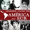 Grandes Voces de América del Sur