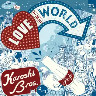 Album herunterladen Karoshi Bros - Love The World