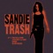 L'essence et le sang - Sandie Trash lyrics