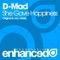 She Gave Happiness (Arty Remix) - D-Mad lyrics