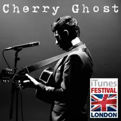 iTunes Festival: London 2007 - EP - Cherry Ghost