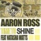 Time to Shine (Baggi Begovic Remix) - Aaron Ross lyrics