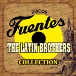 The Latin Brothers - El Hijo del Guaguanco