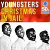 Christmas in Jail (Remastered) - Single