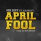 April Fool - Mr. Sipp lyrics