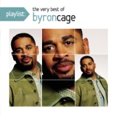 Playlist: The Very Best of Byron Cage artwork