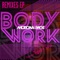 Body Work (Lazy Rich Remix) - Morgan Page & Tegan and Sara lyrics