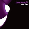 Strobe - Deadmau5 Cover Art