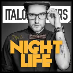 This Is Night Life - EP - ItaloBrothers