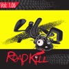 Roadkill Remix, Vol. 1.06