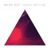 Dance With Me - Single album lyrics, reviews, download