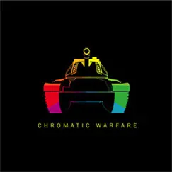 Chromatic Warfare - EP by Xra & Noel Black album reviews, ratings, credits