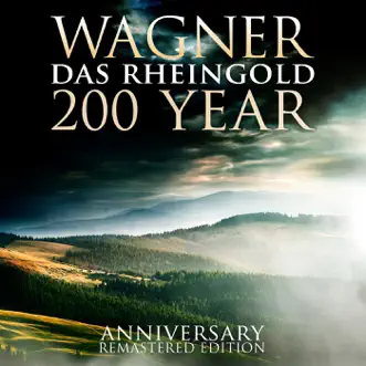 Wagner: Das Rheingold 200 Year Anniversary Remastered Edition by Czech Philharmonic Orchestra, Fritz Uhl, Gerald McKey, Hans Swarowsky, Nadezda Kniplova & Rolf Polke album reviews, ratings, credits