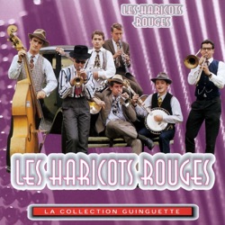 Les Haricots Rouges - Tenez-vous bien