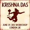 Live Workshop in London, GB - 06/29/2013 album lyrics, reviews, download