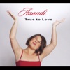 True to Love