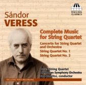 Veress: Complete Music for String Quartet artwork