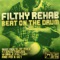 Beat On The Drum (Slop Rock Remix) - Filthy Rehab lyrics