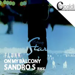 On My Balcony - Single - Flunk