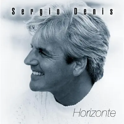 Horizonte - Sergio Denis
