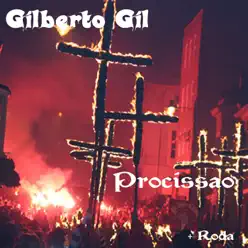 Procissao - Single - Gilberto Gil