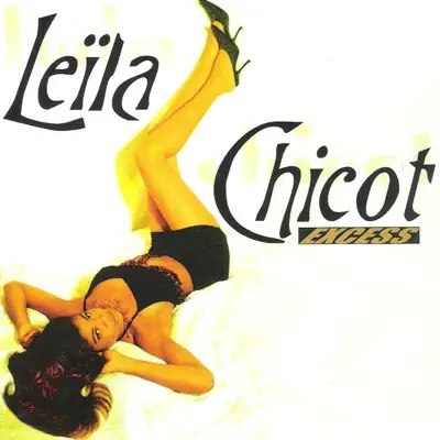 Excess - Leila Chicot