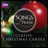 Songs of Praise: Classic Christmas Carols