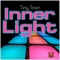 Inner Light - Tiny Toon & Ilya Gushin lyrics