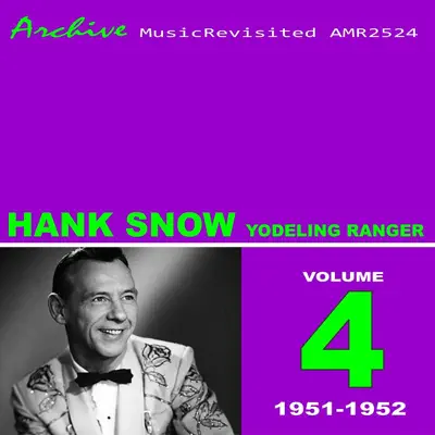 Yodeling Ranger - Hank Snow