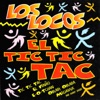 El Tic Tic Tac, 2012