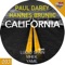 California (Yamil Remix) - Paul Darey & Hannes Bruniic lyrics