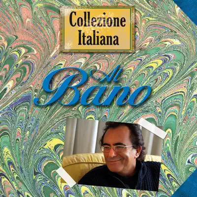 Collezione italiana - Al Bano Carrisi