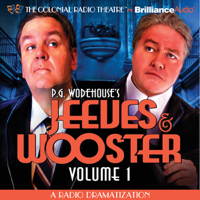 Jerry Robbins - Jeeves and Wooster, Vol. 1: A Radio Dramatization artwork