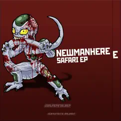 Safari - Single by Newmanhere album reviews, ratings, credits