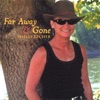 Far Away & Gone artwork