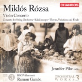 Rózsa: Orchestral Works, Vol. 3