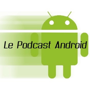 Le Podcast Android cover