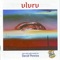 Uluru: New Australian Solo Cello Works for David Pereira