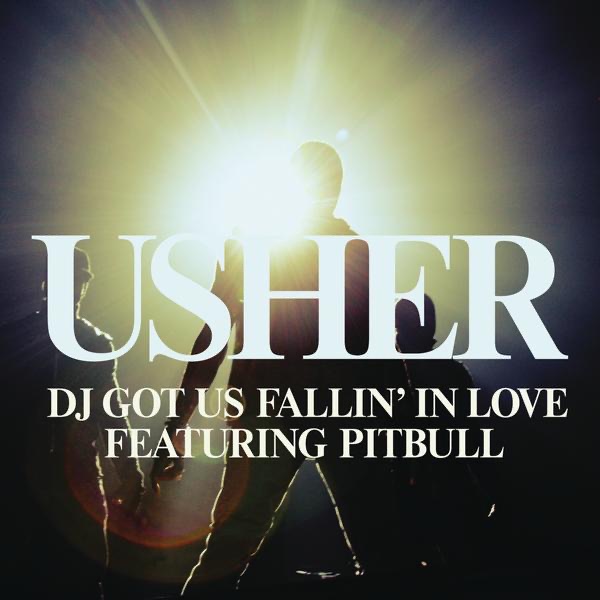 Album art for Dj Got Us Fallin In Love by Usher Feat. Pitbull