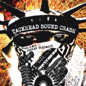 Tackhead Sound Crash Slash and Mix Adrian Sherwood artwork