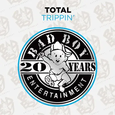 Trippin' (Remixes) - EP - Total
