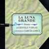 La Luna Grande: Homenaje de Chávela Vargas a Federico García Lorca - Chavela Vargas