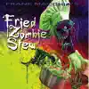 Swamp Thang - Fried Zombie Stew album lyrics, reviews, download