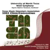 Texas Music Educators Association 2005 Clinic and Convention: University of North Texas Symphonic Band album lyrics, reviews, download