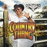 songs like Country Thang