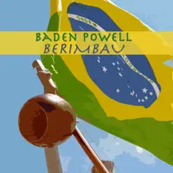 Berimbau - Single - Baden Powell