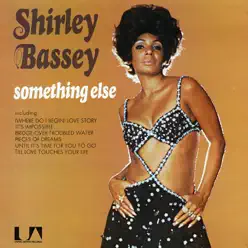 Something Else (Remastered) - Shirley Bassey