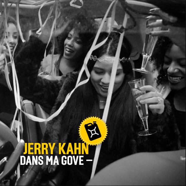 Dans ma gove (feat. Swift Guad, A2H & Dandyguel) - Single - Jerry Kahn