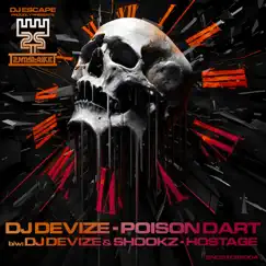 Poison Darts / Hostage - Single by DJ Devize & Shookz album reviews, ratings, credits